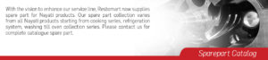 [15:54:10] VERONIKA - PA: With the vision to enhance our service line, Restomart now supplies spare part for Nayati products. Our spare part collection varies from all Nayati products starting from cooking series, refrigeration system, washing till oven collection series. Please contact us for complete catalogue spare part.